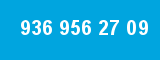 936 956 27 09